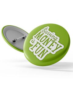 STOCK AWARENESS BUTTON - FINANCIAL EDUCATION: "SAVING MONEY IS FUN"