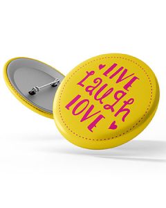 STOCK AWARENESS BUTTON - HEALTHY LIVING: "LIVE, LAUGH, LOVE"